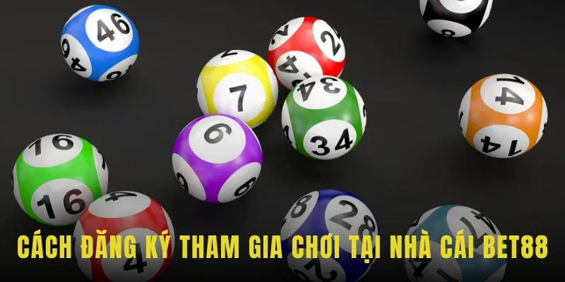 Cách thức để đăng ký tham gia chơi tại nhà cái