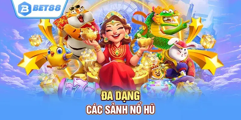 Giới thiệu Bet88 nổ hũ