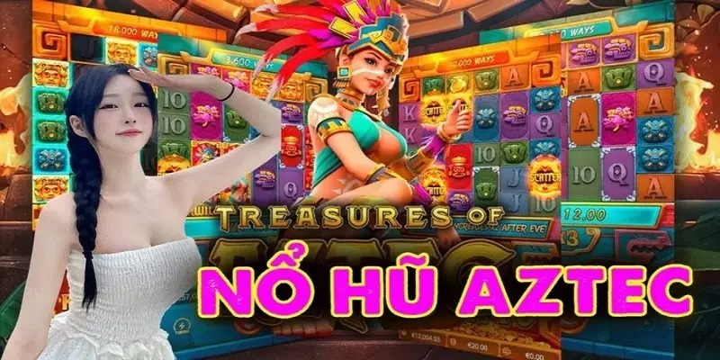 Game slot kho báu Aztec